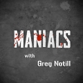Maniacs w/ Greg Notill