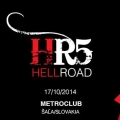 HellRoad 5: Posledný krát v MetroClube?