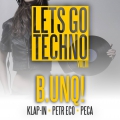 Lets Go Techno 3