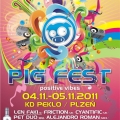 Pig Fest Positive Vibes